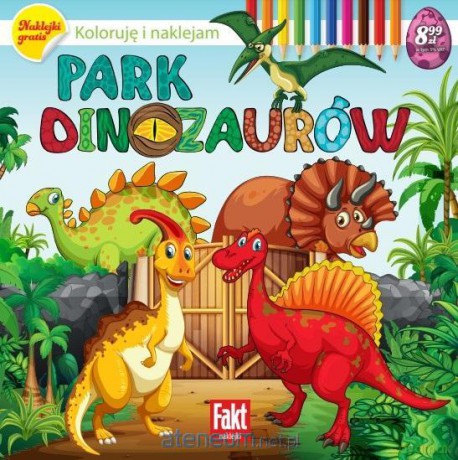 Park dinozaurów. Koloruję i naklejam [KSIĄŻKA]