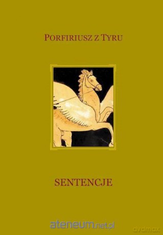 Sentencje - Porfiriusz z Tyru [KSIĄŻKA]