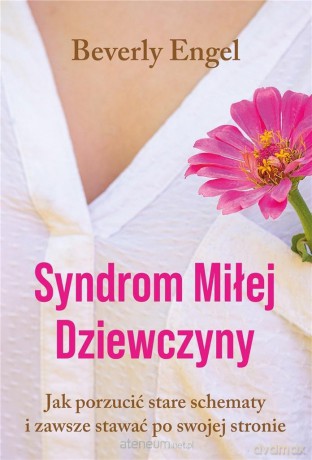 Syndrom Miłej Dziewczyny jasna okładka - Beverly Engel [KSIĄŻKA]