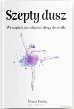 Szepty Dusz - Monika Dębska [KSIĄŻKA]