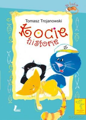 Kocie Historie (TW) - Tomasz Trojanowski [KSIĄŻKA]