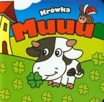 Krówka Muuu (TW) - Krzysztof Kiełbasiński [KSIĄŻKA]
