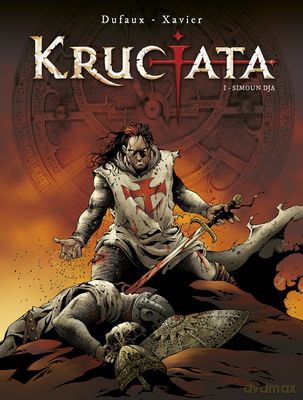 Krucjata Cz.1 Simoun Dja - Jean Defaux, Philippe Xavier [KSIĄŻKA]