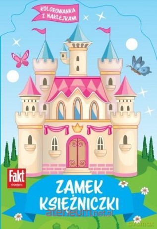 Zamek księżniczki. Kolorowanka z naklejkami [KSIĄŻKA]