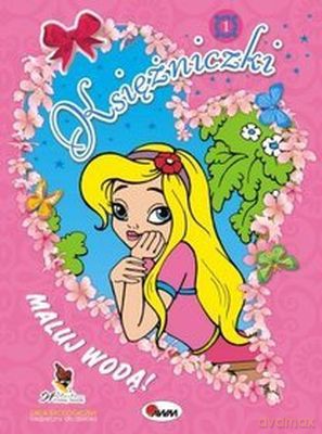 Księżniczki 1 Maluj Wodą [KSIĄŻKA]