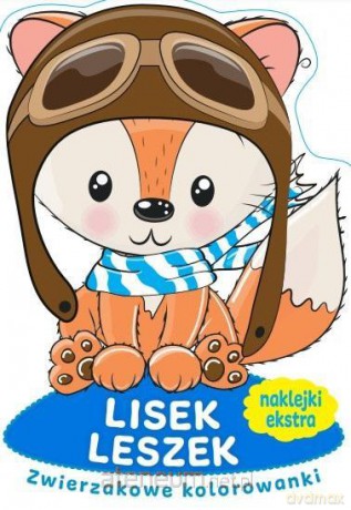 Zwierzakowe kolorowanki. Lisek Leszek [KSIĄŻKA]