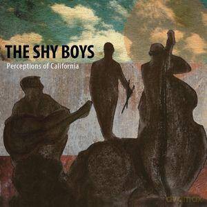The Shy Boys: Perceptions of California (digipack) [CD]