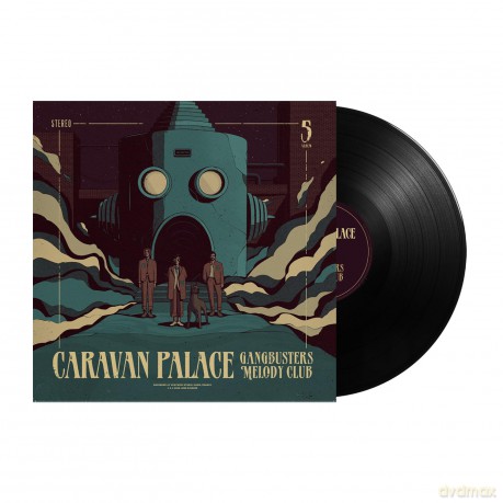 Caravan Palace: Gangbusters Melody Club [Winyl]