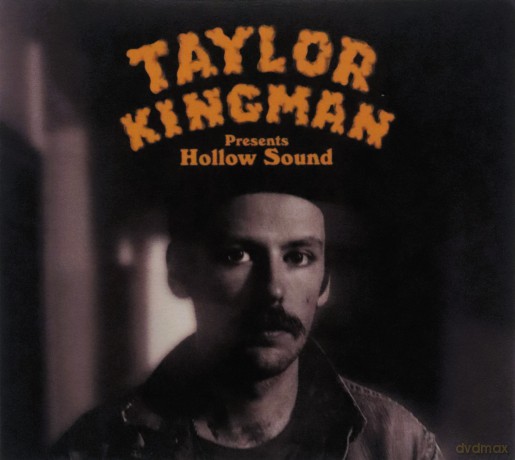 Taylor Kingman: Hollow Sound [CD]