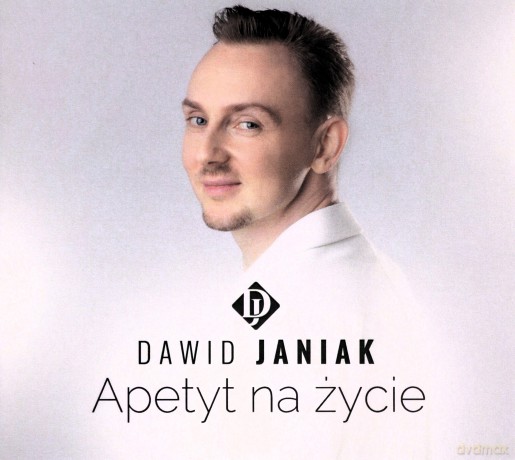 Dawid Janiak: Apetyt na życie [CD]