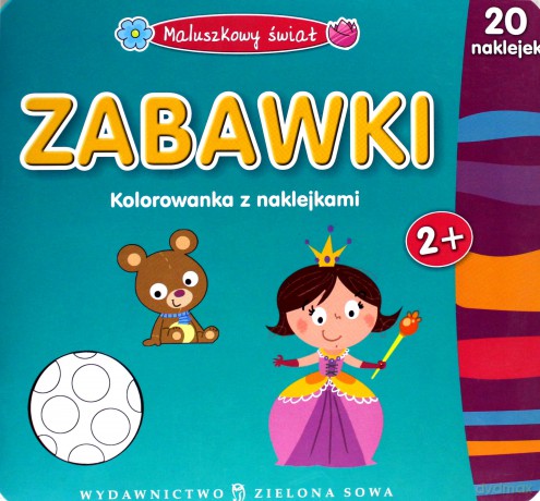 Maluszkowy Świat Zabawki - Agnieszka Skórzewska [KSIĄŻKA]