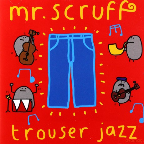 Mr Scruff: Trouser Jazz [CD]