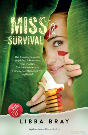 Missja Survival - Libba Bray [KSIĄŻKA]