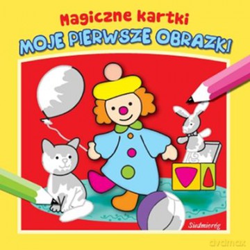 Moje Pierwsze Obrazki [KSIĄŻKA]