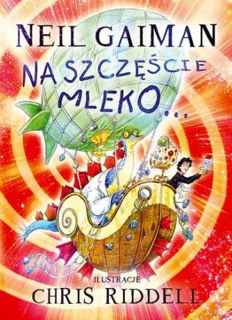 Na Szczęście Mleko (TW) - Neil Gaiman [KSIĄŻKA]