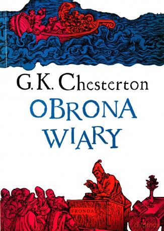 Obrona Wiary Wyd.II - G.K.Chesterton [KSIĄŻKA]