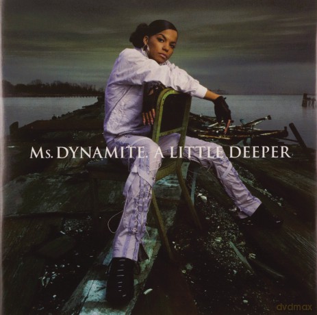 Ms.Dynamite: A Little Deeper (Explicit Version) [CD]
