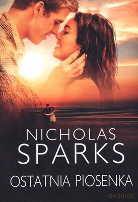 Ostatnia Piosenka - Nicholas Sparks [KSIĄŻKA]
