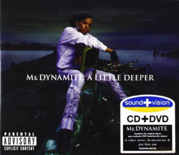 Ms.Dynamite: Sound&Vision A Little Deeper [CD]