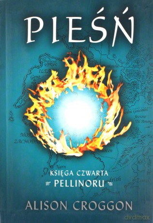 Pieśń Księga Czwarta Pellinoru - Alison Croggon [KSIĄŻKA]