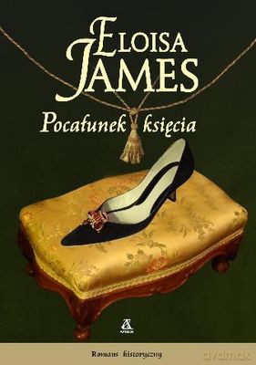 Pocałunek Księcia - Eloisa James [KSIĄŻKA]