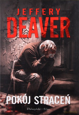 Pokój Straceń - Jeffery Deaver [KSIĄŻKA]