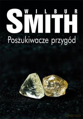 Poszukiwacze Przygód - Wilbur Smith [KSIĄŻKA]