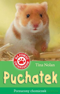 Puchatek Porzucony Chomiczek - Tina Nolan [KSIĄŻKA]