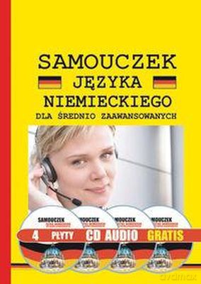 Samouczek Języka Niemieckiego Dla Średnio Zaawansowanych + Cd [KSIĄŻKA]