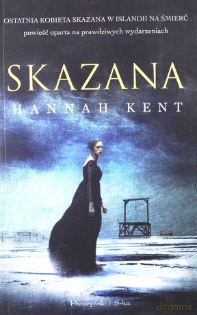 Skazana - Hannah Kent [KSIĄŻKA]