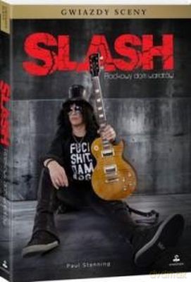 Slash Rockowy Dom Wariatów (TW) - Paul Stenning [KSIĄŻKA]