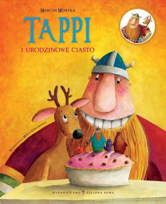 Tappi I Urodzinowe Ciasto - Marcin Mortka [KSIĄŻKA]