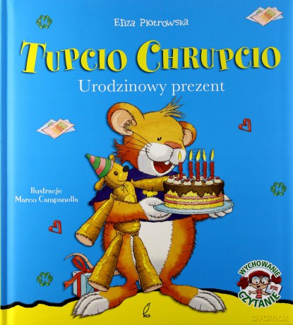 Urodzinowy Prezent Tupcio Chrupcio (TW) - Eliza Piotrowska [KSIĄŻKA]