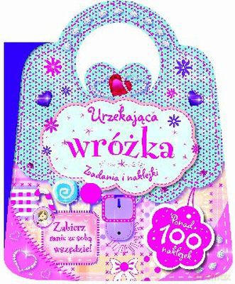 Urzekająca Wróżka Zadania I Naklejki [KSIĄŻKA]