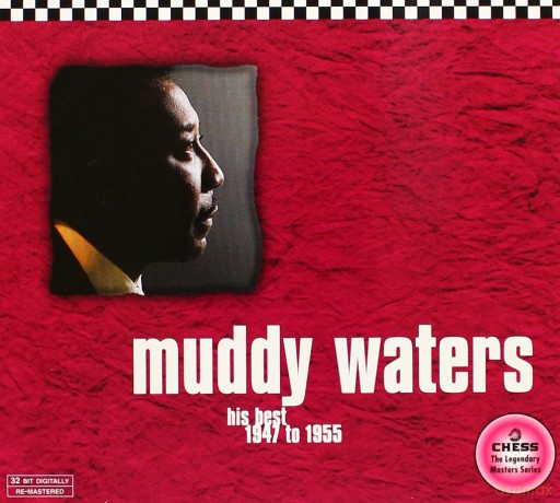Muddy Waters: '47 To '55 (digipack) [CD]