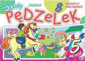 Wesoły Pędzelek Zabawa [KSIĄŻKA]