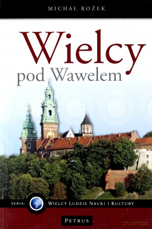 Wielcy Pod Wawlem - Michał Rożek [KSIĄŻKA]