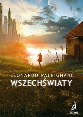 Wszechświaty - Leonardo Patrignani [KSIĄŻKA]