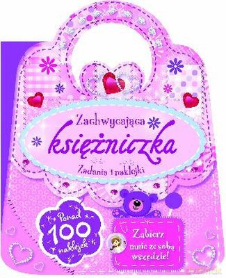 Zachwycająca Księżniczka Zadania I Naklejki [KSIĄŻKA]