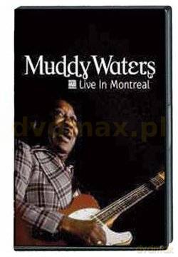 Muddy Waters: Live In Montreal [DVD]