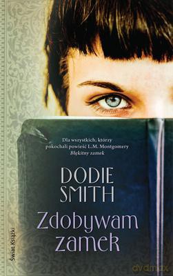 Zdobywam Zamek - Dodie Smith [KSIĄŻKA]