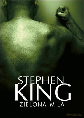 Zielona Mila - Stephen King [KSIĄŻKA]