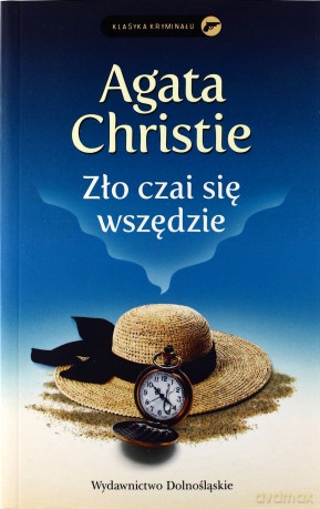 Zło Czai Się Wszędzie - Agata Christie [KSIĄŻKA]