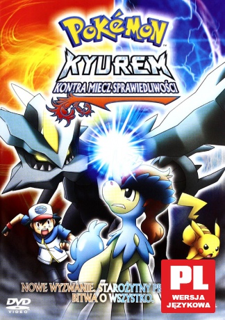 Pokemon: Kyurem kontra miecz sprawiedliwości [DVD]
