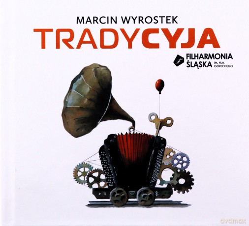 Marcin Wyrostek: Tradycyja [CD]