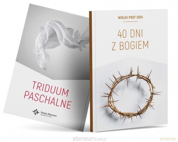 40 dni z Bogiem. Wielki Post 2024 - Michał Baranowski [KSIĄŻKA]