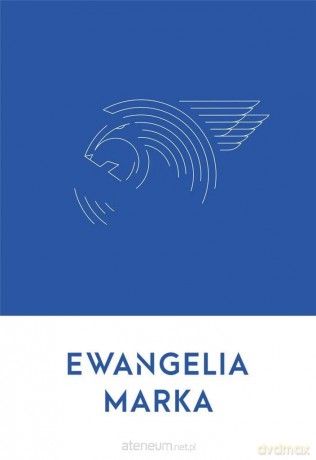 Ewangelia Marka - Wojciech Wasiak [KSIĄŻKA]