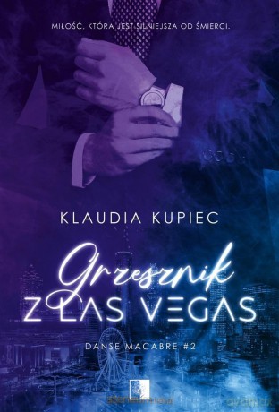 Grzesznik z Las Vegas - Klaudia Kupiec [KSIĄŻKA]