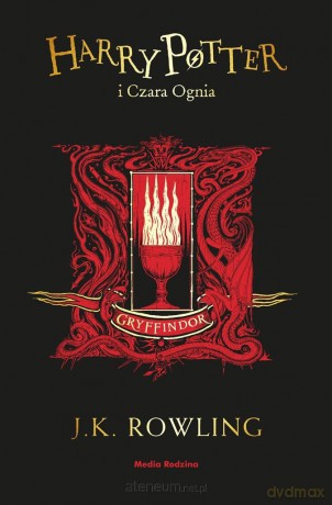 Harry Potter i Czara Ognia. Gryffindor - J. K. Rowling [KSIĄŻKA]