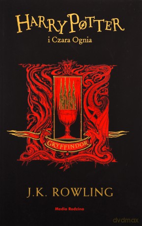 Harry Potter i Czara Ognia. Gryffindor - J. K. Rowling [KSIĄŻKA]